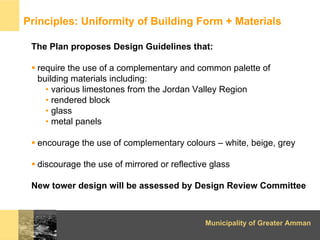 Principles: Uniformity of Building Form + Materials

 The Plan proposes Design Guidelines that:

  require the use of a co...