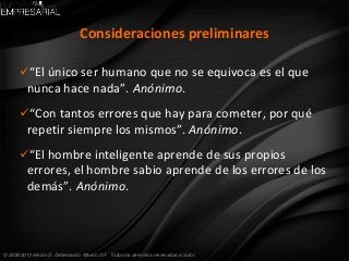© 2008-2013 Héctor D. Debernardo. México D.F. Todos los derechos reservados al autor.
“El único ser humano que no se equi...
