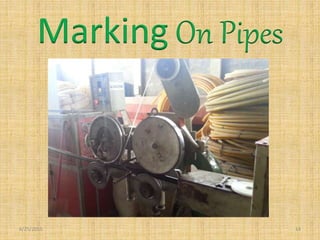 Marking On Pipes
6/25/2015 14
 