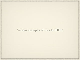 What is wrong with this HDR?
 