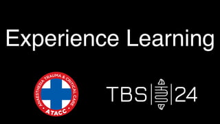 Experience Learning
 