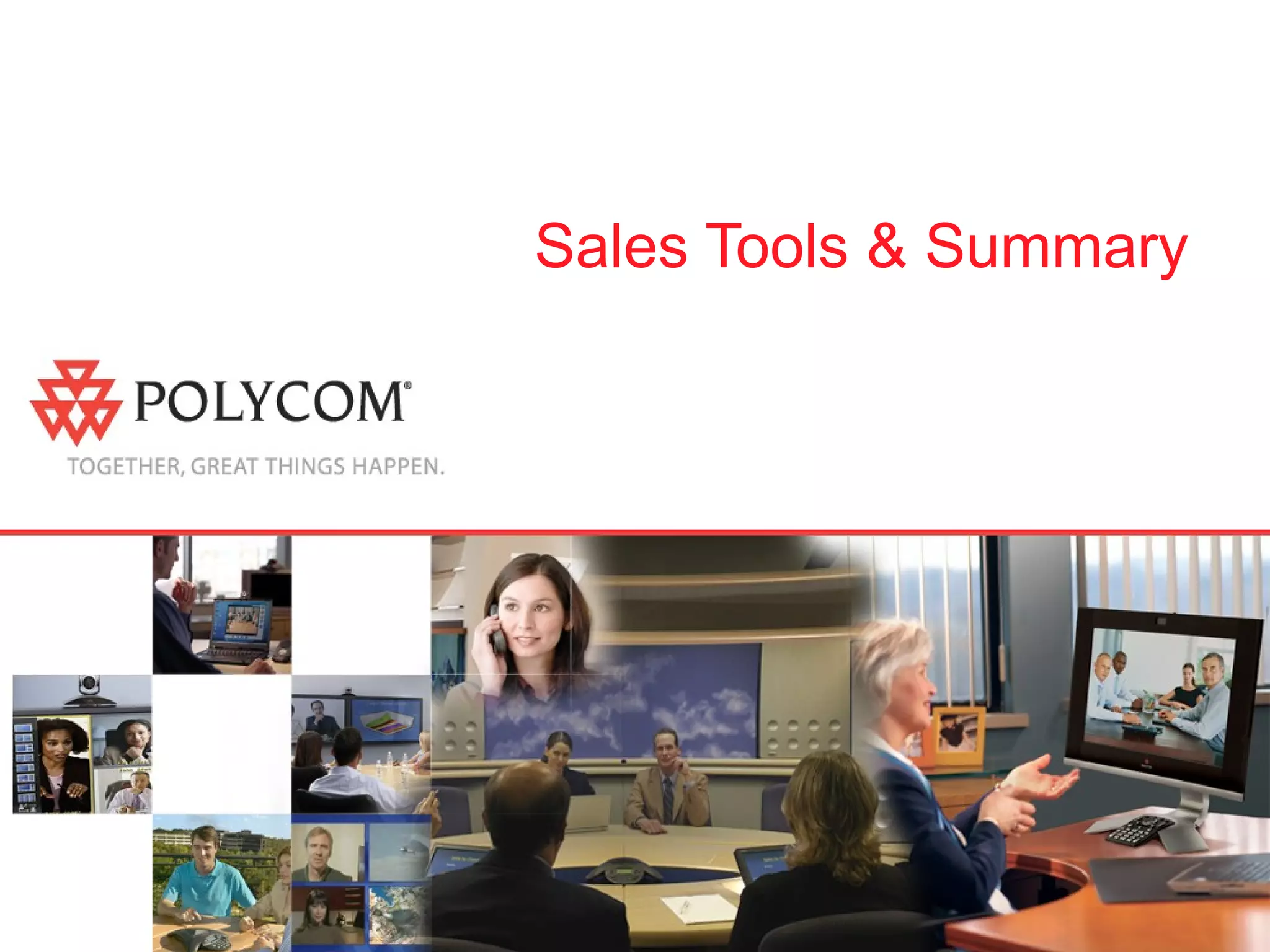 Sales Tools & Summary 