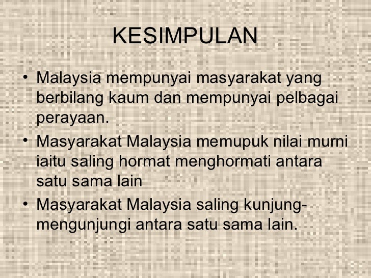 Perayaan berbilang kaum di malaysia.