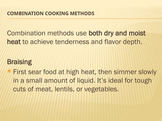 Combination Cooking Method Examples Comprehensive Guide to Cooking Methods, Tools, and Techniques | PPTX
