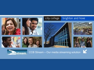 CCB Stream – Our media streaming solution
 