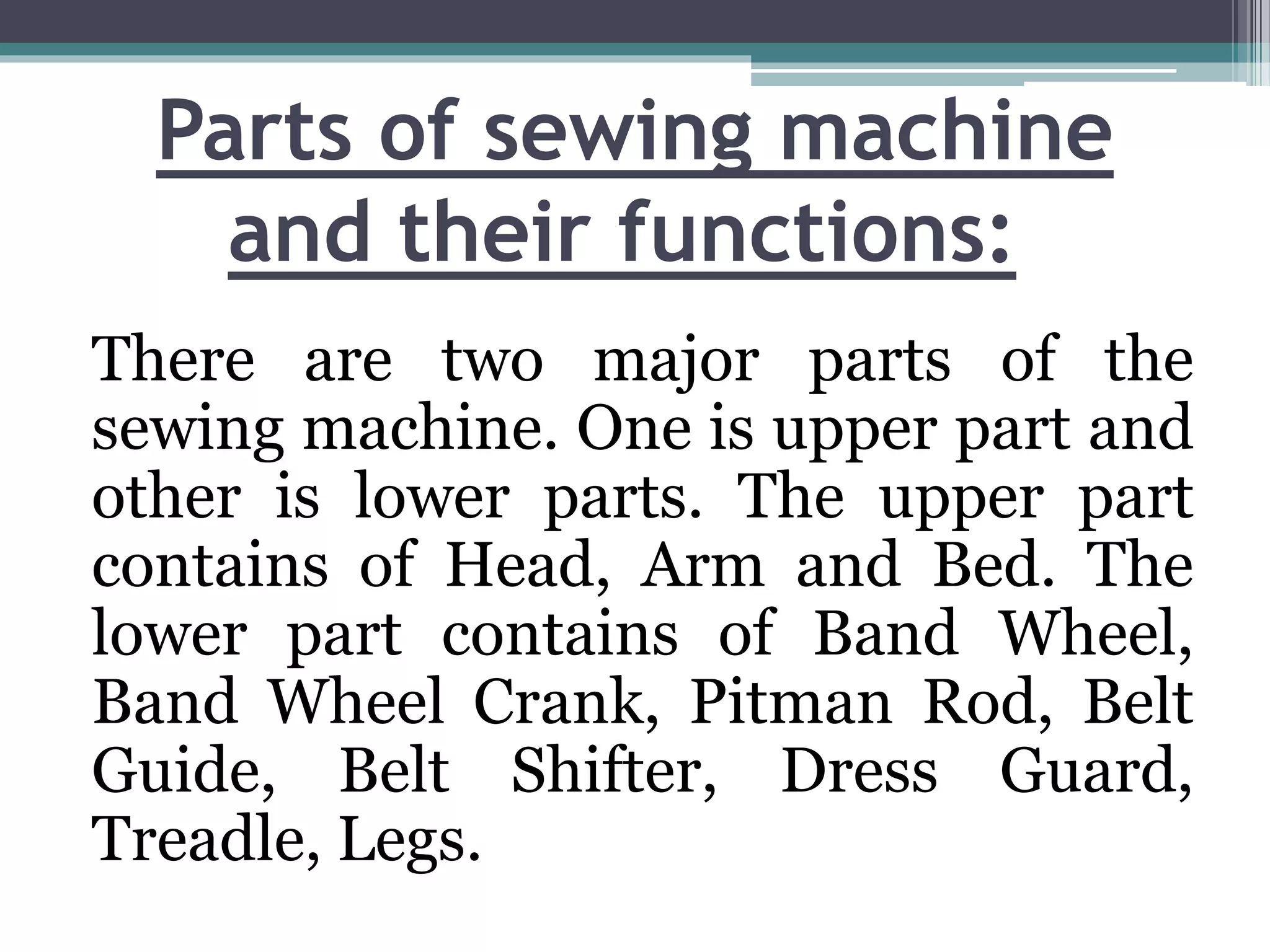 Parts and Function of Sewing Machine | PPTX
