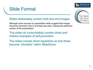 Slides deliberately contain both text and images
Although some sources on presentation skills suggest that images
should b...