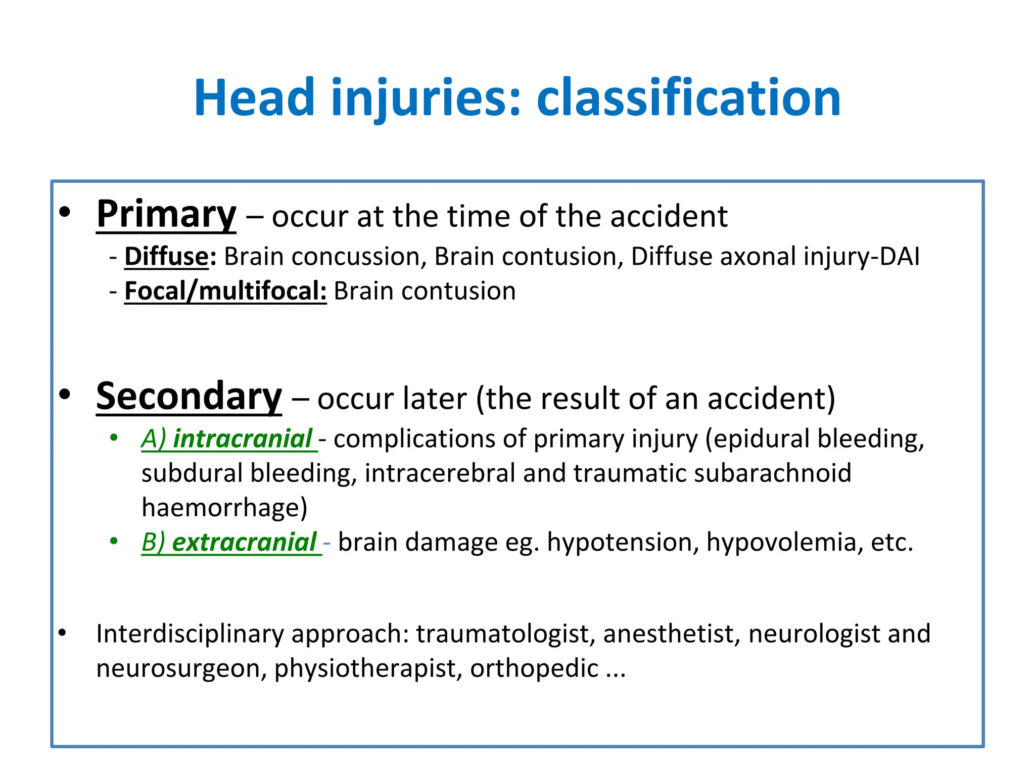 Head-and-spinal-cord-injury open and closed focal and diffuse primary ...