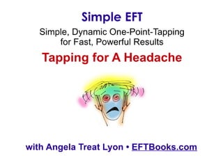 How to Tap to Eliminate Your Headache!