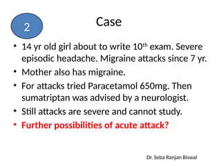 Headache in Children -Current Perspective.pptx