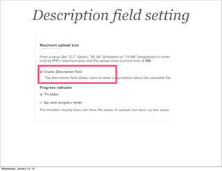 Description field setting

Wednesday, January 15, 14

 