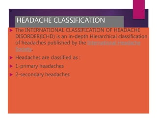 Headaches and its types | PPTX