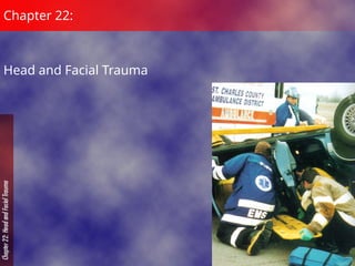 Craniofacial trauma, Diagnosis, Therapy, Management | PPT