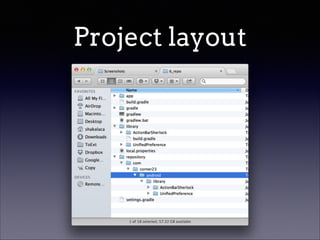 Project layout

 