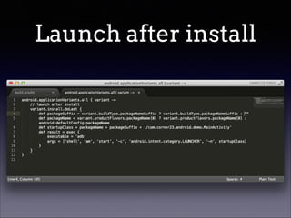 Launch after install

 