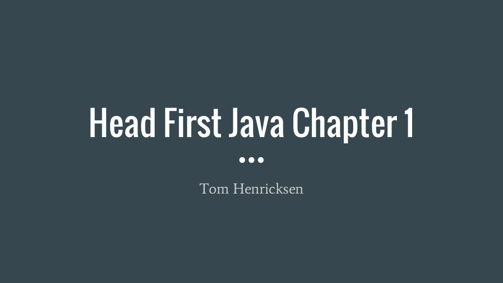 Head First Java Chapter 1