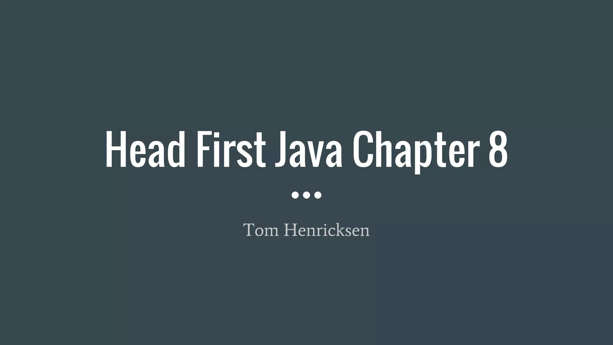 Head First Java Chapter 8 | PDF | Programming Languages | Computing
