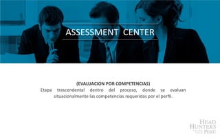 Proceso De Executive Search By Head Hunters Perú