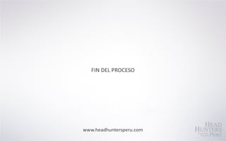 Proceso De Executive Search By Head Hunters Perú