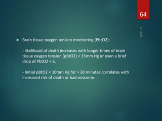 Pbto2 Monitor Approach to Head Injuiry, Intracranial Pressure Measurement and ...
