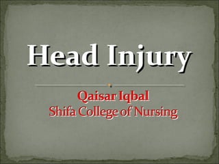 Head InjuryHead Injury
 