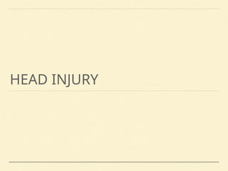 Head injury Lectures Notes for Medical Students.pptx