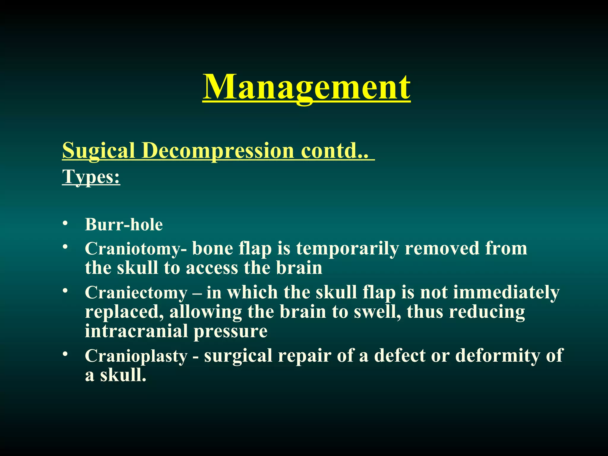 Head injury types, clinical manifestations, diagnosis and management | PPT