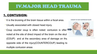 Head Injury - Types, management and pathophysiology | PPTX