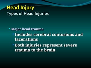 Comprehensive Overview of Head Injury Types, Management, and Nursing ...