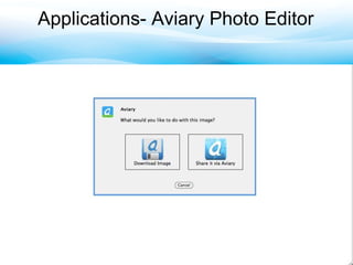 Applications- Aviary Photo Editor 