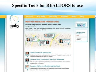 Specific Tools for REALTORS to use  