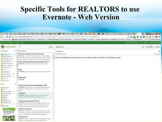 Specific Tools for REALTORS to use  Evernote - Web Version 