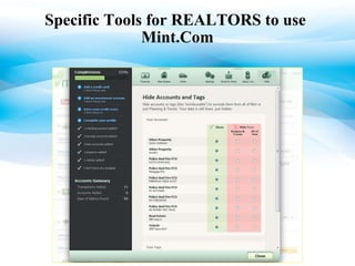 Specific Tools for REALTORS to use  Mint.Com 