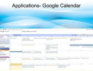Applications- Google Calendar
 