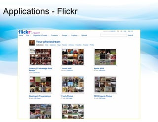 Applications - Flickr
 