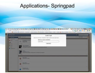 Applications- Springpad
 