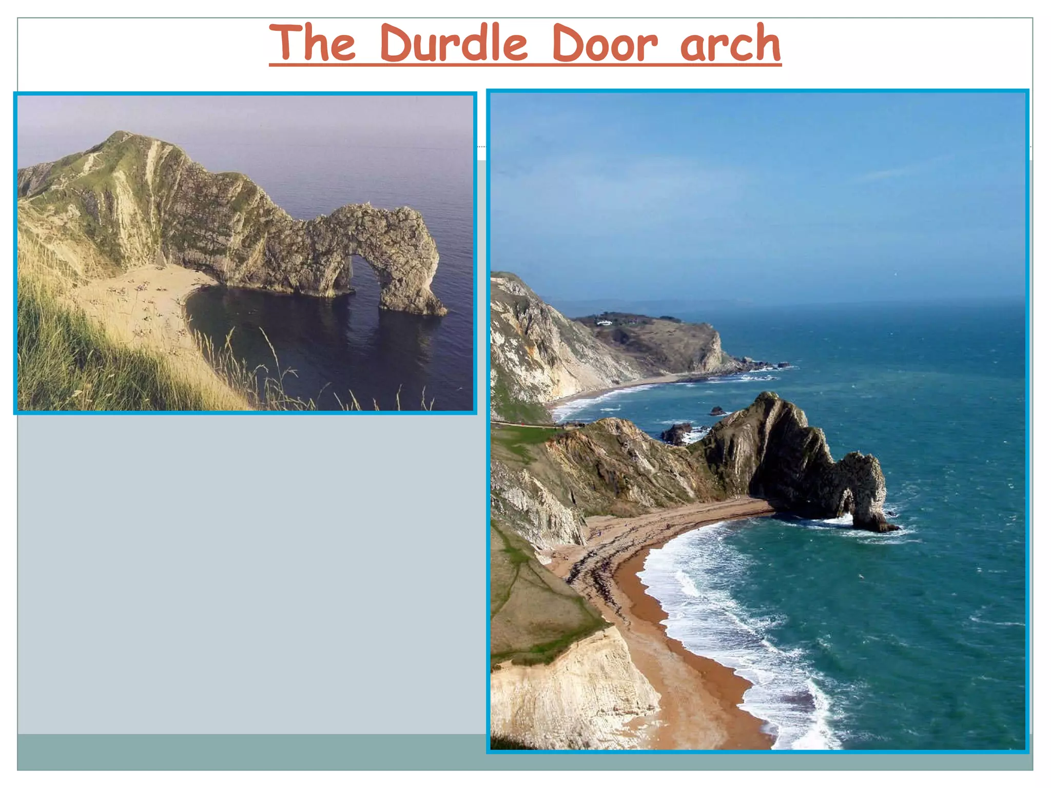 The Durdle Door arch 