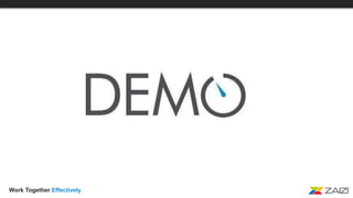 Work Together Effectively
 