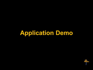 Application Demo
 