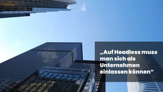 C
0
-
P
U
B
L
I
C
24
DAS FAZIT: AUF HEADLESS MUSS
MAN SICH EINLASSEN
…UND ALS UNTERNEHMEN TRAGEN KÖNNEN
SAP
Commerce
Move2Cloud
for
Westfalen
AG
„Auf Headless muss
man sich als
Unternehmen
einlassen können“
 
