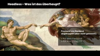 C
0
-
P
U
B
L
I
C
4
Headless - Was ist das überhaupt?
 