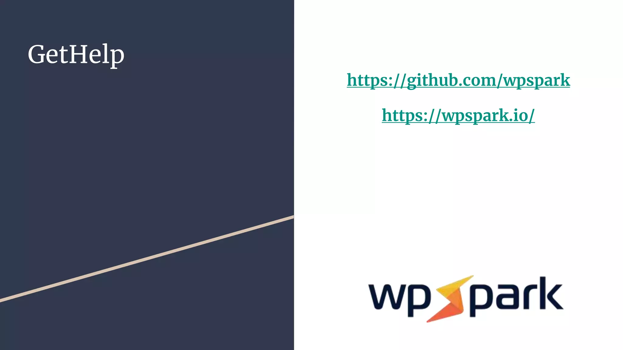 GetHelp
https://github.com/wpspark
https://wpspark.io/
 