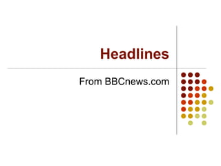 Headlines From BBCnews.com 