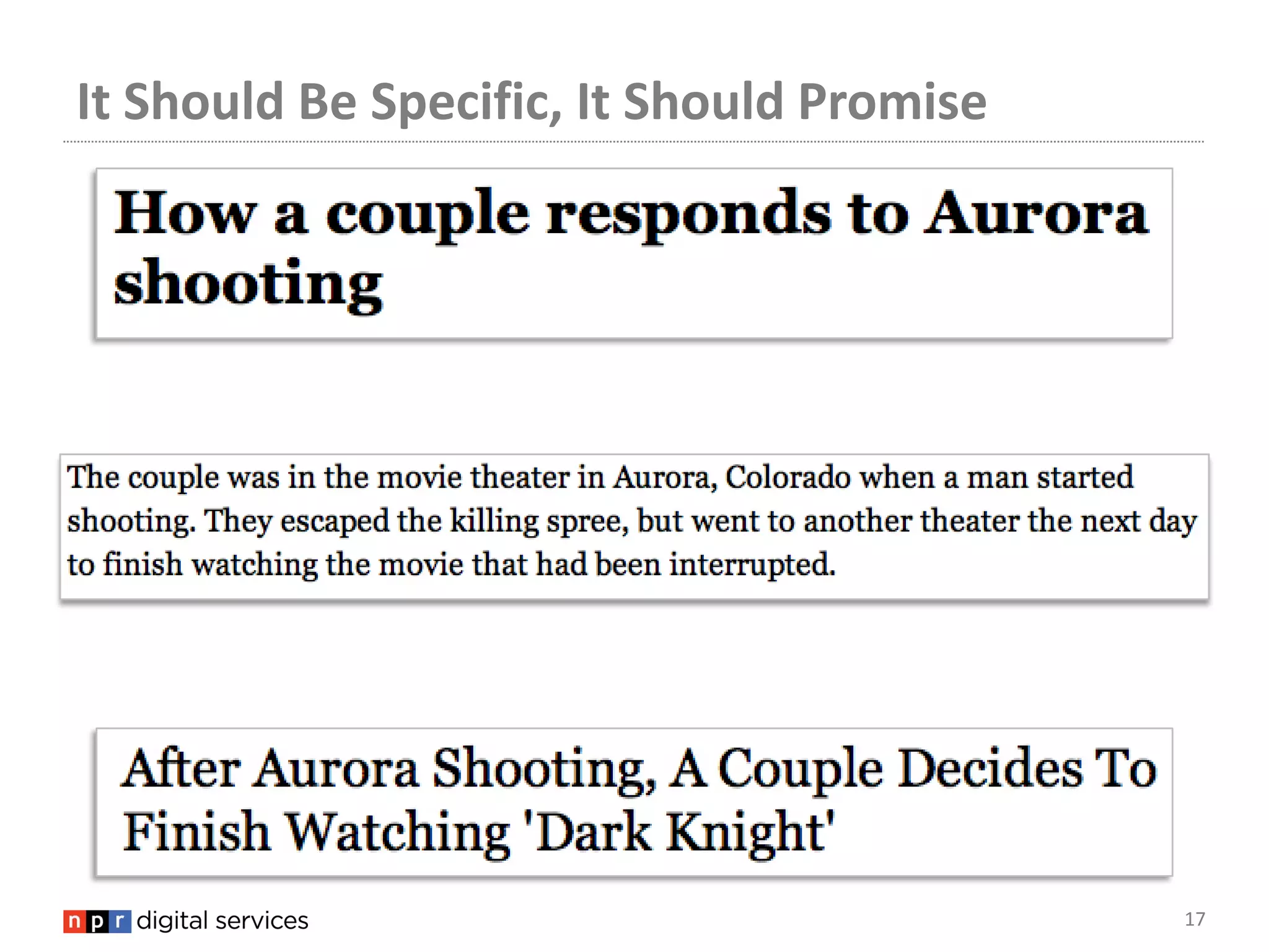 It Should Be Specific, It Should Promise




                                           17
 