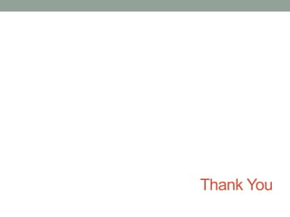 Thank You
 