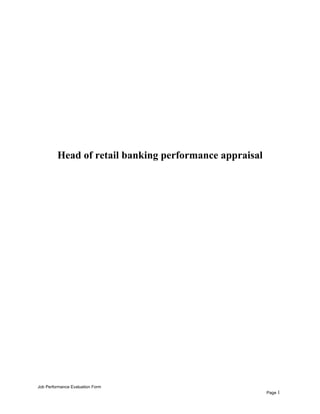 Head of retail banking performance appraisal
Job Performance Evaluation Form
Page 1
 