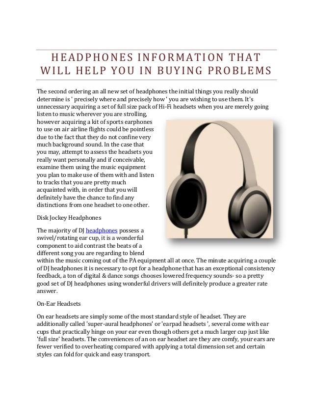 Headphones Information That Will Help You In Buying Problems
