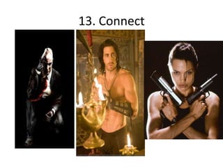13. Connect 