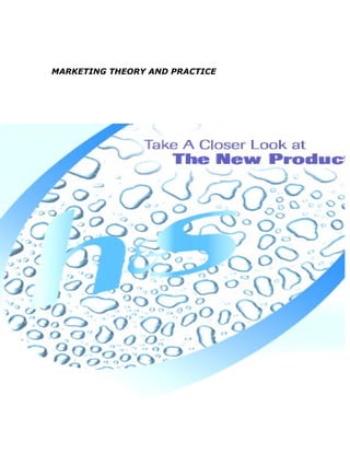 MARKETING THEORY AND PRACTICE
 