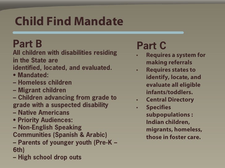 The Child Find Mandate What Does It >> Head Start Presentation 5 10 2010 The Child Find Mandate What Does It >> Head Start Presentation 5 10 2010